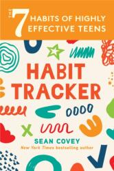 The 7 Habits of Highly Effective Teens: Habit Tracker (ISBN: 9781684812448)