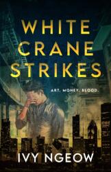 White Crane Strikes (ISBN: 9781913584115)