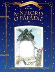 Lecturi scolare. A-nflorit o papadie - Otilia Cazimir (2014)