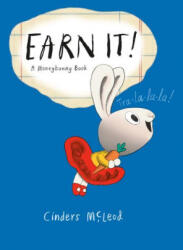 Earn It! - Cinders Mcleod (ISBN: 9780593406199)