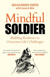 Mindful Soldier (ISBN: 9781529450644)