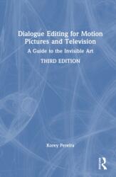 Dialogue Editing for Motion Pictures and Television (ISBN: 9781032964546)