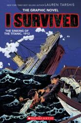 I Survived the Sinking of the Titanic, 1912 (ISBN: 9781407196879)