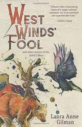 West Wind's Fool (ISBN: 9781611387728)