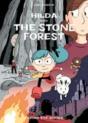 Hilda and the Stone Forest (ISBN: 9781838741488)