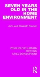 Seven Years Old in the Home Environment (ISBN: 9781138307612)