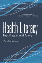 Health Literacy (ISBN: 9780309371544)