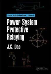 Power System Protective Relaying (ISBN: 9781498745505)