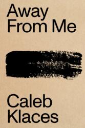 Away From Me (ISBN: 9781913513153)