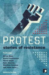 Protest (ISBN: 9781910974438)