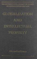 Globalization and Intellectual Property (ISBN: 9780754624035)