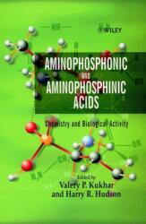 Aminophosphonic and Aminophosphinic Acids (ISBN: 9780471891499)
