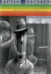Walter Benjamin: Selected Writings (ISBN: 9780674017467)