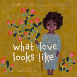 What Love Looks Like - Anna Cunha (ISBN: 9780063222434)