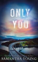 Only You - Samantha Young (ISBN: 9781915243195)