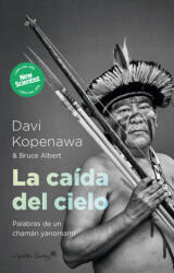 LA CAIDA DEL CIELO | ALBERT, BRUCE, KOPENAWA, DAVI (ISBN: 9788412779776)