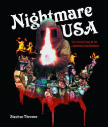 Nightmare USA: The Untold Story of the Exploitation Independents (2007)