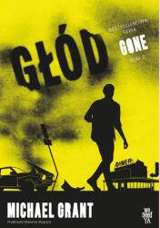 Foame. Gone. Volumul 2 (ISBN: 9788368692761)