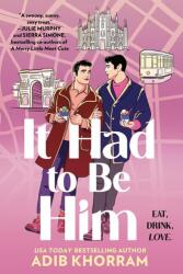 It Had to Be Him - KHORRAM ADIB (ISBN: 9781538739556)