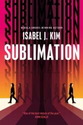 Sublimation - KIM ISABEL J (ISBN: 9781250376794)