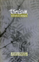 Isabelle P. Robinet - Taoism - Isabelle P. Robinet (ISBN: 9780804728393)