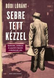 Sebre tett kézzel (ISBN: 9789636331719)