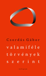 Valamiféle törvények szerint (ISBN: 9789634686101)