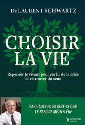 Choisir la vie - Schwartz (2026)