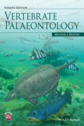Vertebrate Palaeontology 4e - Michael J. Benton (2014)