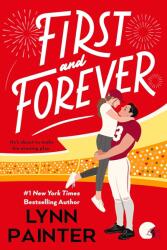 First and Forever (ISBN: 9780593817445)
