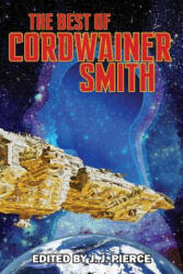 Best of Cordwainer Smith - Cordwainer Smith (ISBN: 9781612423609)