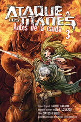 Ataque a los Titanes. Antes de la Caída 3 - H. ISAYAMA, R. SUZUKAZE, SHIBAMOTO (ISBN: 9788467919684)