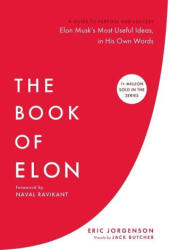The Book of Elon - Eric Jorgenson (ISBN: 9781544550756)
