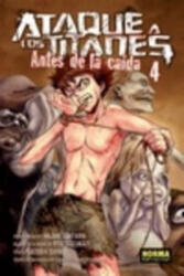 ATAQUE DE LOS TITANES: ANTES DE LA CAIDA 4 - H. ISAYAMA, R. SUZUKAZE, SHIBAMOTO (ISBN: 9788467921694)