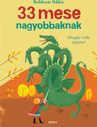 33 mese nagyobbaknak (ISBN: 9786151160299)
