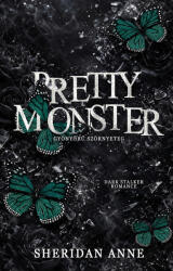 Pretty monster - Gyönyörű szörnyeteg (ISBN: 9789635863884)