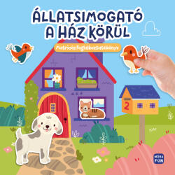 Állatsimogató - A ház körül (ISBN: 9789636037307)