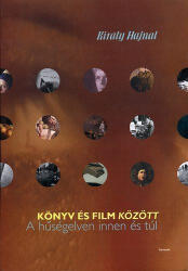 Könyv és Film között - A hűségelven innen és túl (ISBN: 9789731650418)