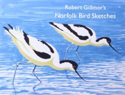 Robert Gillmor's Norfolk Bird Sketches (ISBN: 9781910001035)