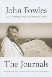 The Journals: Volume Two: 1966-1990 - John Fowles, Charles Drazin (ISBN: 9780810125155)