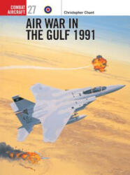 Air War in the Gulf 1991 - David Donald (ISBN: 9781841762951)