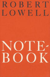 Notebook 1967-68: Poems - Robert Lowell (ISBN: 9780374509477)