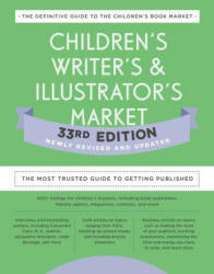Children's Writer's & Illustrator's Market 33rd Edition - Amy Jones (ISBN: 9780593332054)