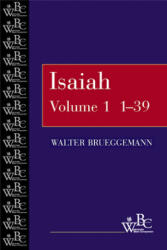 Isaiah 1-39 - Walter Brueggemann (ISBN: 9780664255244)
