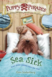 Puppy Pirates #4: Sea Sick - Erin Soderberg (ISBN: 9780553511765)