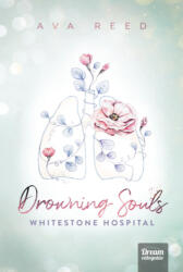 Drowning Souls - Whitestone Hospital (ISBN: 9789636902933)