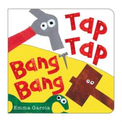 Tap Tap Bang Bang (ISBN: 9781907967665)