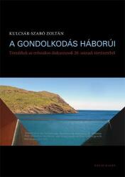 A gondolkodás háborúi (ISBN: 9786155047640)