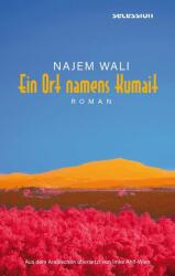 Ein Ort namens Kumait (ISBN: 9783966391344)