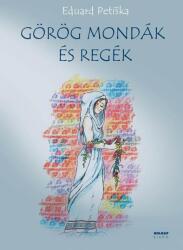 Görög mondák és regék (ISBN: 9789633469231)